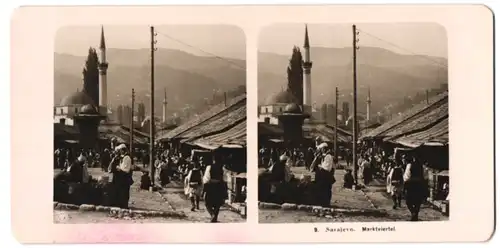 Stereo-Fotografie NPG, Berlin, Ansicht Sarajevo, Marktviertel mit Einwohnern