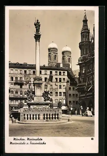 AK München, Marienplatz, Mariensäule und Frauenkirche