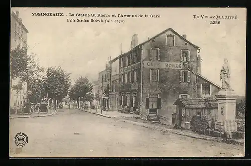 AK Yssingeaux, La Statue St Pierre et l`Avenue de la Gare