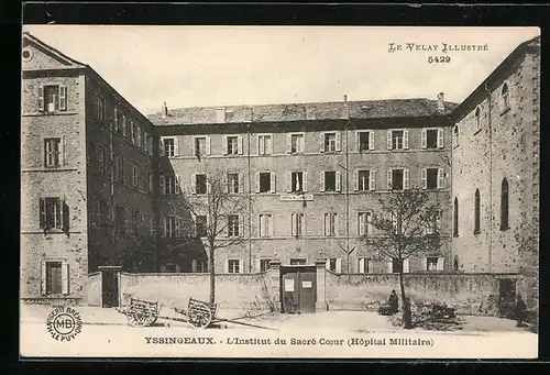 AK Yssingeaux, L`Institut du Sacre-Coeur, Hopital Militaire