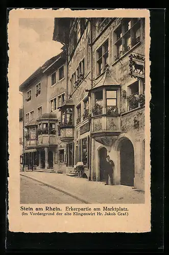 AK Stein am Rhein, Erkerpartie am Marktplatz, Gasthaus zum rothen Ochsen, alter Klingenwirt