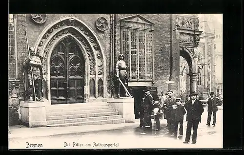 AK Bremen, Die neuen Harjes-Ritter v.d. Rathaus-Portal