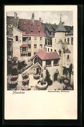 AK München, Gasthaus Pschorrbräu, Hofraum, Neuhauser Strasse 11