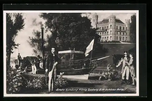 AK Berg, Erste Landung König Ludwig II. in Schloss Berg