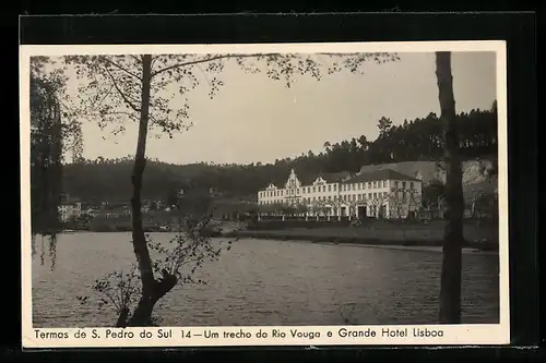 AK S. Pedro do Sul, Um trecho do Rio Vouga e Grande Hotel Lisboa