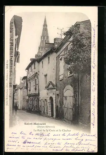 AK Saint-Maixent, La Rue de la Croix et le Clocher