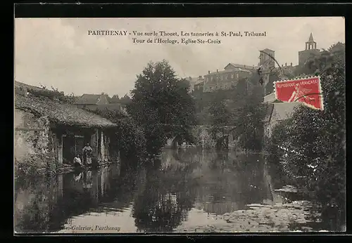 AK Parthenay, Vue sur le Thouet, Les tanneries à St-Paul, Tribunal Tour de l`Horloge, Eglise Ste-Croix