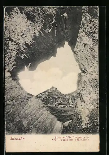 AK Altenahr, Blick durch das Teufelsloch auf die Burgruine Are