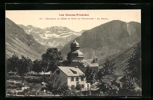 AK Héas, la chapelle et le fond de Troumouse
