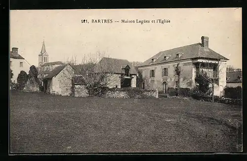 AK Bartrès, Maison Lagües et l`Eglise