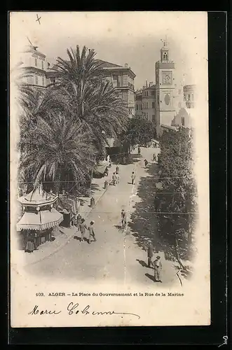 AK Alger, La Place du Gouvernement et la Rue de la Marine