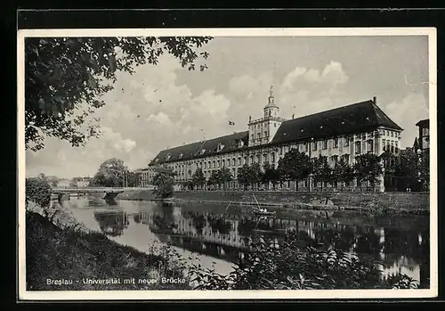 AK Breslau, Universität mit neuer Brücke