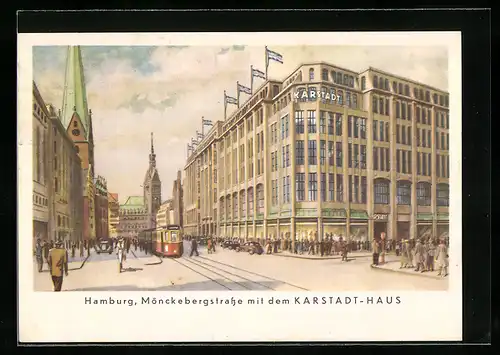 Künstler-AK Hamburg, Mönckebergstrasse mit dem Karstadt-Haus und Strassenbahn