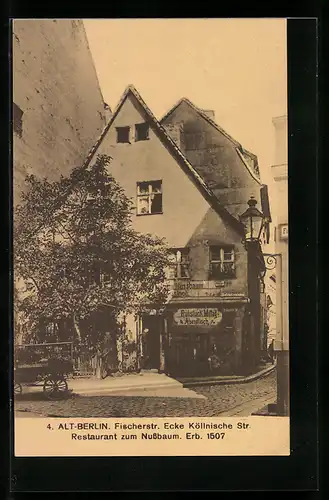 AK Berlin, Restaurant zum Nussbaum, Fischerstrasse, Ecke Köllnische Strasse