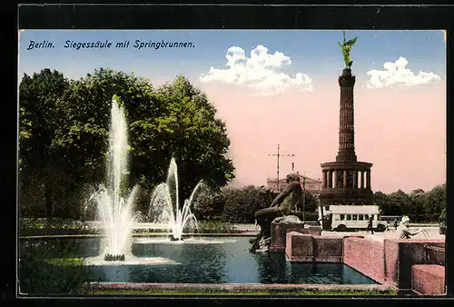 AK Berlin, Siegessäule mit Springbrunnen