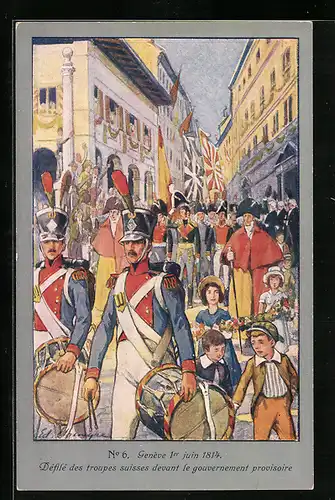 Künstler-AK Geneve, Defile des troupes suisses devant le gouvernement provisoire, Soldaten in Uniformen