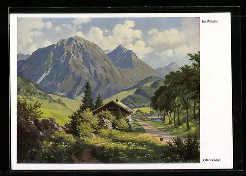 Künstler-AK Otto Kubel: Hütte im Allgäu, Gebirgsblick