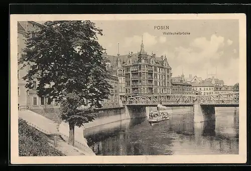 AK Posen / Poznan, Partie an der Wallischeibrücke, Dampfer