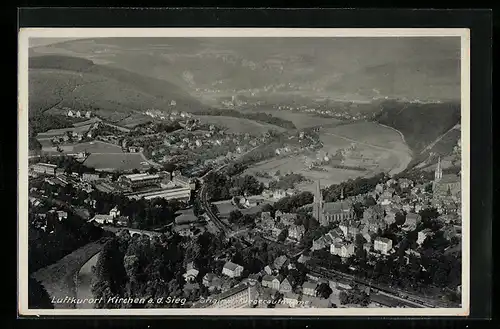 AK Kirchen a. d. Sieg, Gesamtansicht, Luftbild