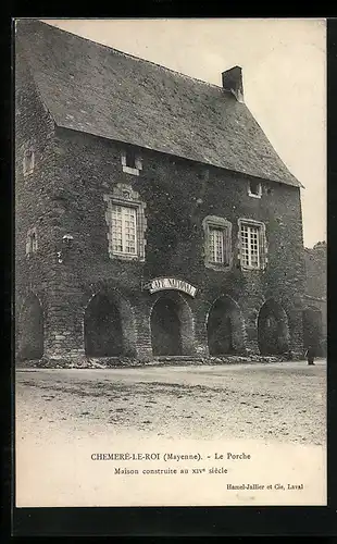 AK Chemeré-le-Roi, le Porche, Maison