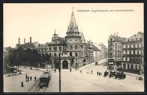 AK München, Strassenbahn am Stiglmaierplatz und Löwenbräukeller