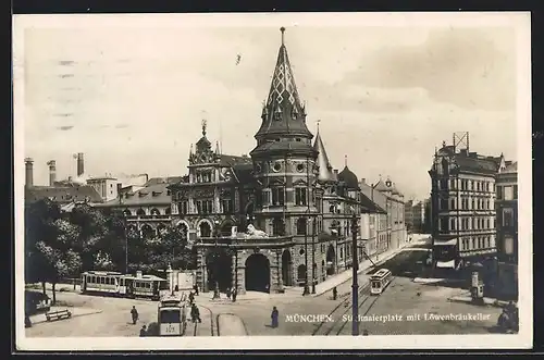 AK München, Stiglmaierplatz mit Löwenbräukeller und Strassenbahnen