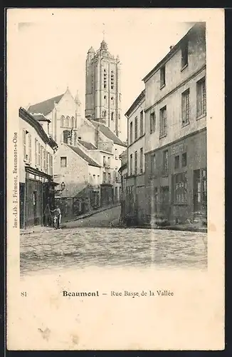 AK Beaumont, Rue Basse de la Vallée