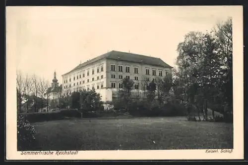 AK Reichstadt, Kaiserl. Schloss