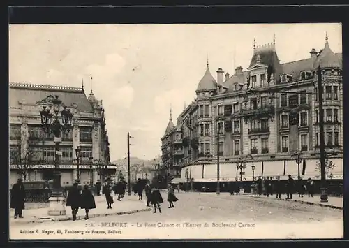 AK Belfort, Le Pont Carnot et l`Entrée du Boulevard Carnot