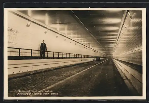 Foto-AK Polizist im Autotunnel von Antwerpen / Anvers