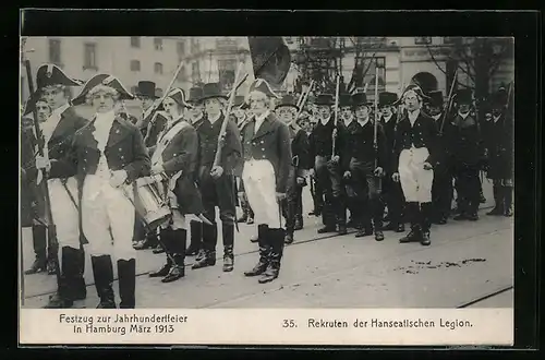 AK Hamburg, Festzug zur Jahrhundertfeier März 1913, Volksfest, 35. Rekruten der Hanseatischen Legion in Uniformen
