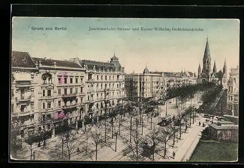 AK Berlin-Charlottenburg, Joachimsthaler Strasse und Kaiser Wilhelm-Gedächtniskirche