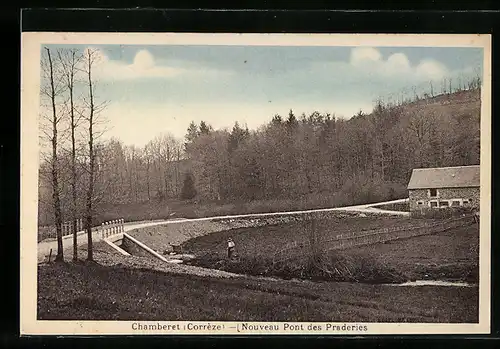 AK Chamberet, Nouveau Pont des Praderies