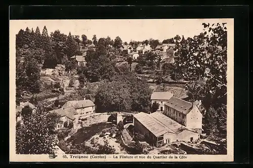 AK Treignac, La Filature et vue du Quartier de la Côte