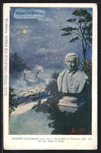 Künstler-AK Philipp + Kramer Nr. XXVII /4: Büste des Komponisten Robert Schumann und Blick in eine nächtliche Landschaft