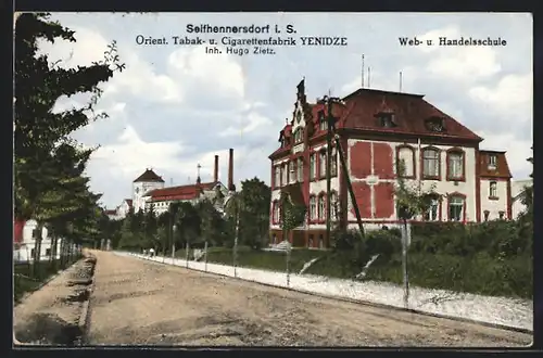 AK Seifhennersdorf i. S., Orient. Tabak- und Cigarettenfabrik Yenidze, Web- und Handelsschule