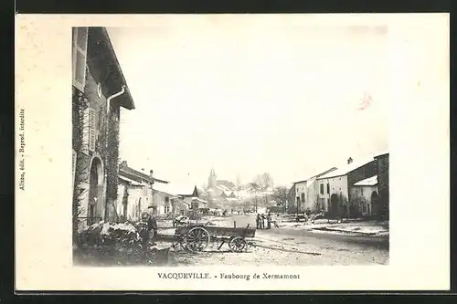 AK Vacqueville, Faubourg de Xermamont