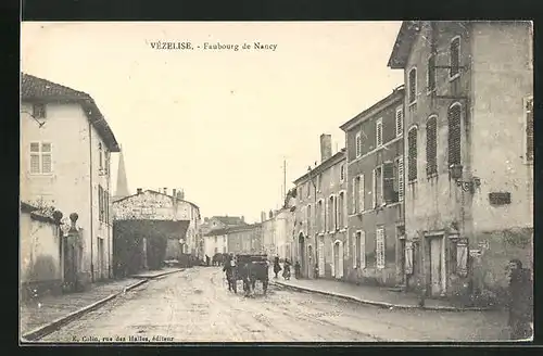 AK Vezelise, Faubourg de Nancy