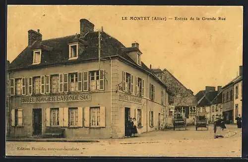 AK Le Montet, Entrée de la Grande Rue