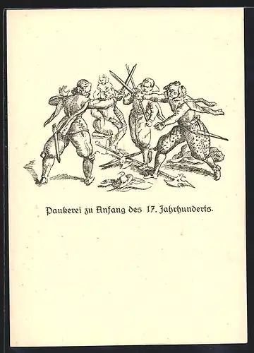 Künstler-AK Paukerei Anfang des 17. Jahrhunderts, studentische Szene im Wandel der Zeiten