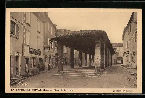 AK La Capelle-Marival, Place de la Halle