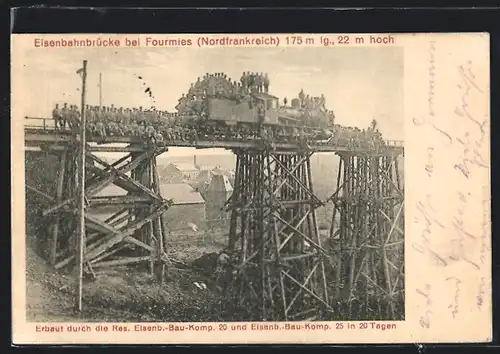 AK Fourmies, Eisenbahnbrücke erbaut durch Res. Eisenb.-Bau-Komp. 20 und 25