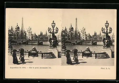 Stereo-AK Exposition de 1900, Sur le pont Alexandre III