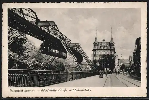 AK Wuppertal-Barmen, Strasse mit Schwebebahn