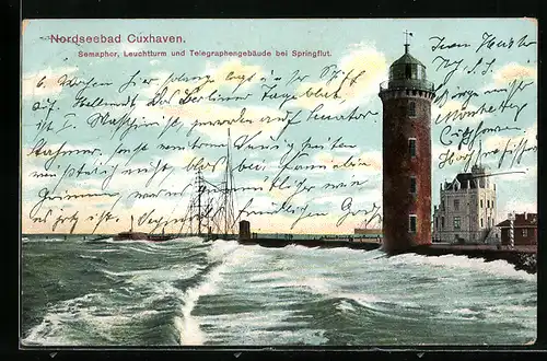 AK Cuxhaven, Semaphor, Leuchtturm und Telegraphengebäude bei Springflut