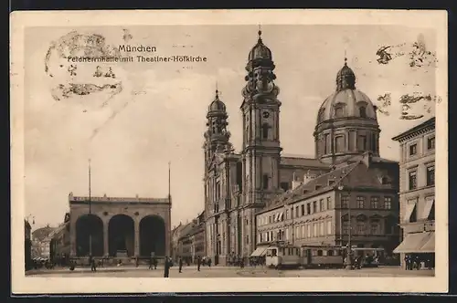 AK München, Feldherrnhalle mit Theatiner-Hofkirche