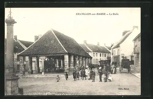 AK Chatillon-sur-Marne, la Halle