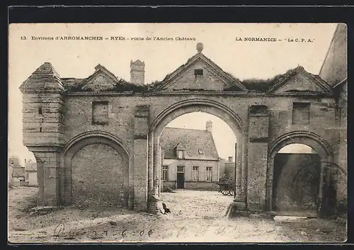 AK Ryes, Porte de l`Ancien Chateau