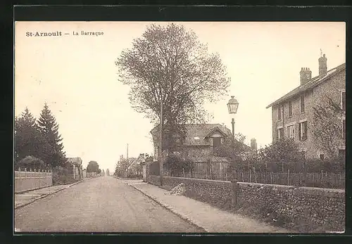 AK St-Arnoult, La Barraque, Strassenpartie in der Ortschaft