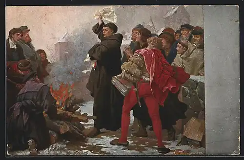 Künstler-AK Martin Luther verbrennt die Bannbulle vor dem Elstertor zu Wittenberg